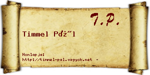 Timmel Pál névjegykártya